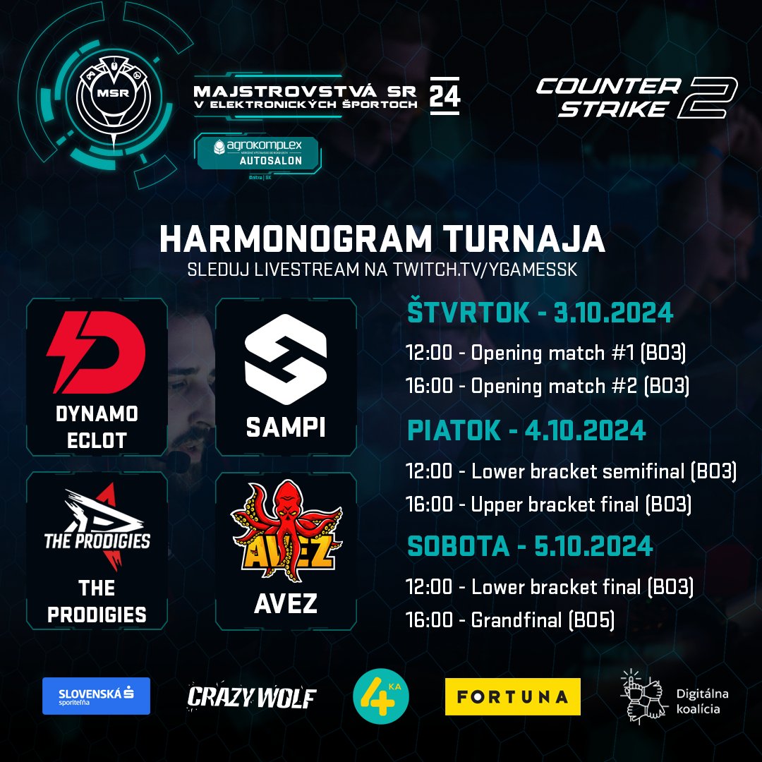 YGamesSlovakia's tweet photo. #CS2 turnaj na #MSR24 sa začína už 3.10.! 🔥Sleduj zápasy na https://t.co/ZIWGXBI7i2 🔗 alebo príď osobne do Nitry!

🏆Tímy: 
@dynamoeclot 
@teamsampi 
@AVEZ_esport  
@THEPRODIGIESgg 

Viac info - https://t.co/FJmqbbLy6Z 🔗

MSR 24 ti prináša SLSP, FORTUNA, 4ka, CrazyWolf. https://t.co/JCR1papIiS