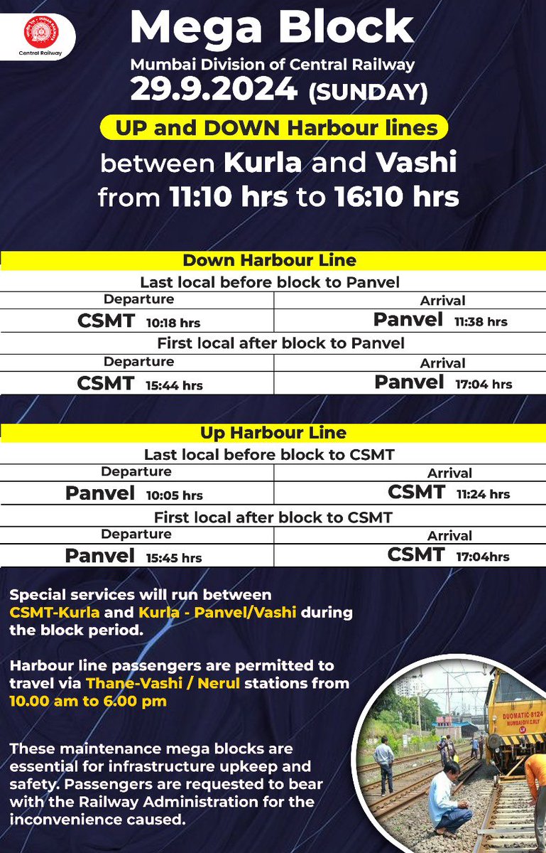 Central_Railway's tweet image. Attention Passengers! 🚨 🚧
Mega Block on Up &amp;amp; Down Main lines and Harbour lines on 29.09.2024 (Sunday). 
Check the schedule for the first and last locals before and after the block. 
Plan your travel accordingly.
#MegaBlock #SundayBlock