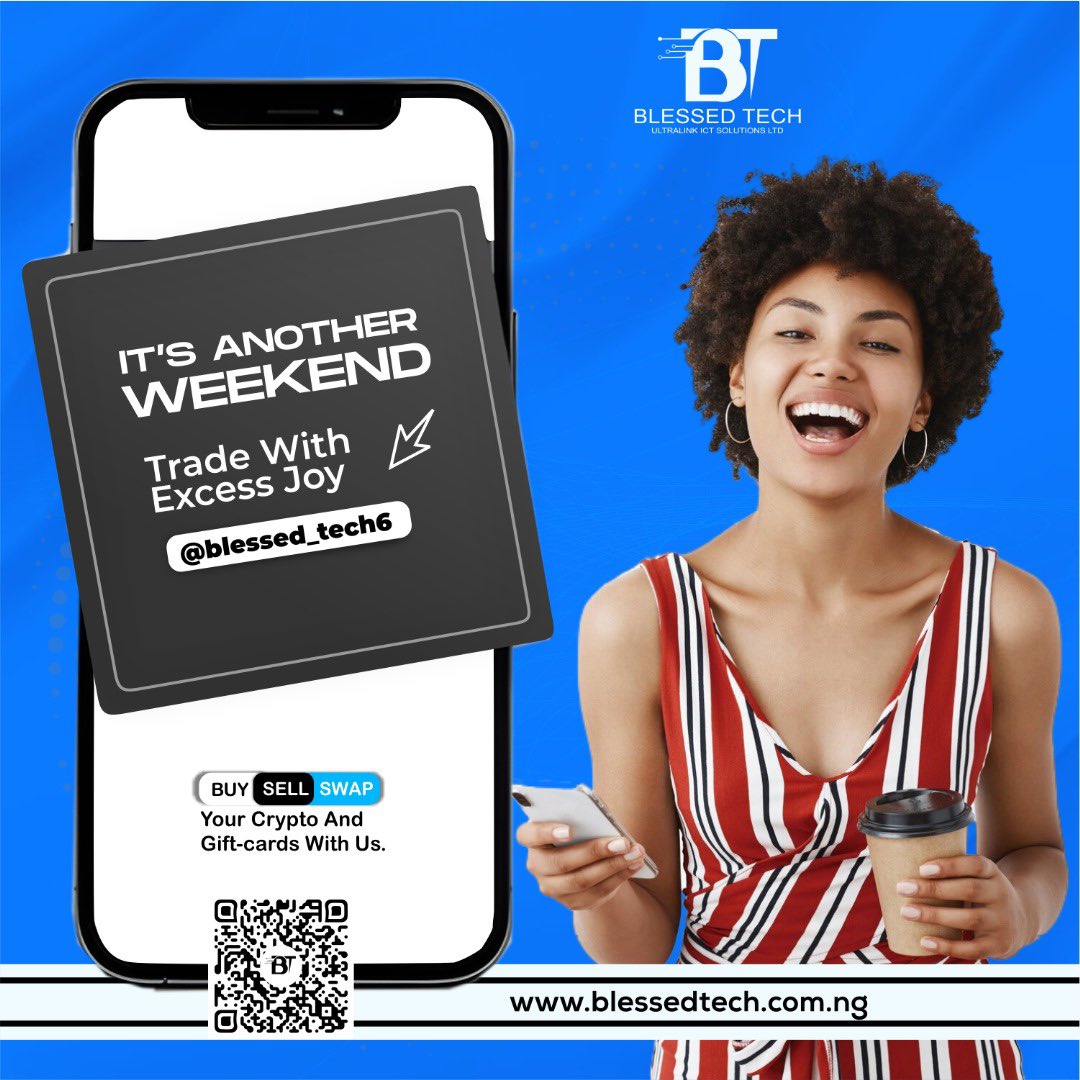 blessed_tech6's tweet photo. It’s another weekend, Trade with Excess joy, peace of mind and Fast transactions with Blessedtech

#Blessedtech6 #Blessedtech #Cryptocurrency #Bitcoin #Tradecrypto #Usdt #P2P #Blockchain https://t.co/lJ8MGRS8pt