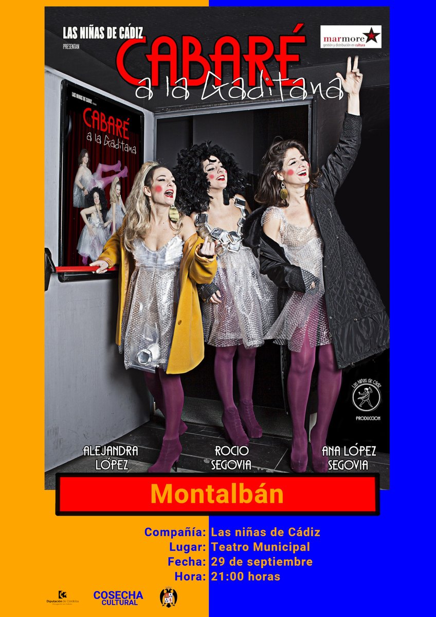 Disfruta de Cabaré a la Gaditana en Montalbán. 🌟

📅 Montalbán - 29/09/2024
📍 Lugar: Teatro Municipal
🕢 Hora: 21:00
🎭 Obra: Cabaré a la Gaditana

Un espectáculo irreverente y lleno de risas. Próximamente más detalles. 🐾✨

#Teatro #CosechaCultural #CabaretALaGaditana