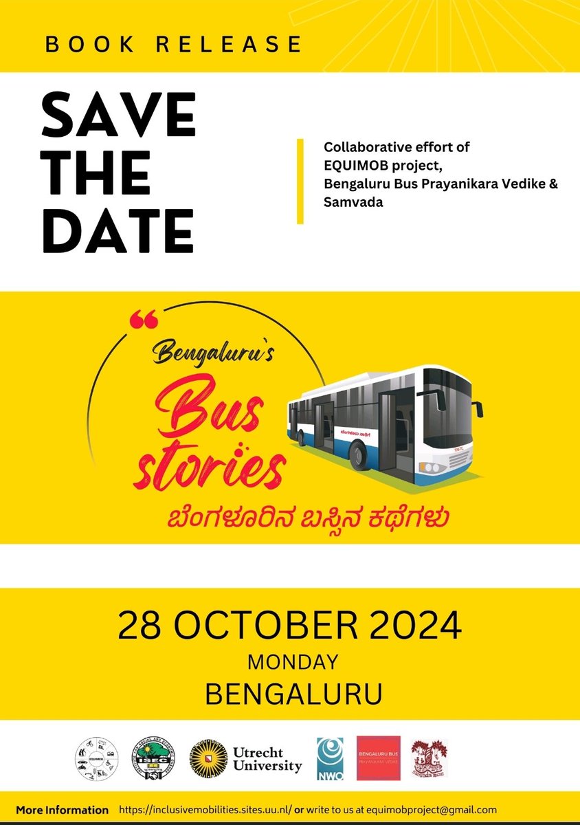 Join us on 28th in Bengaluru for the 'Bus stories/ Busina Kathegalu' book launch! Save the Date!

#sciencecommunication #cocreation #Buses #publictransport <a href="/equimob/">EQUIMOB</a>
<a href="/shaheenshasa/">Shaheen Shasa</a> <a href="/BBPVedike/">Bus Prayanikara Vedike</a>
<a href="/prajwal_nagesh/">Prajwal Nagesh</a> <a href="/SGPL_UU/">Human Geography and Spatial Planning UU</a> <a href="/ISECBengaluru/">Institute for Social and Economic Change</a> <a href="/NWOFunding/">NWO Funding</a>