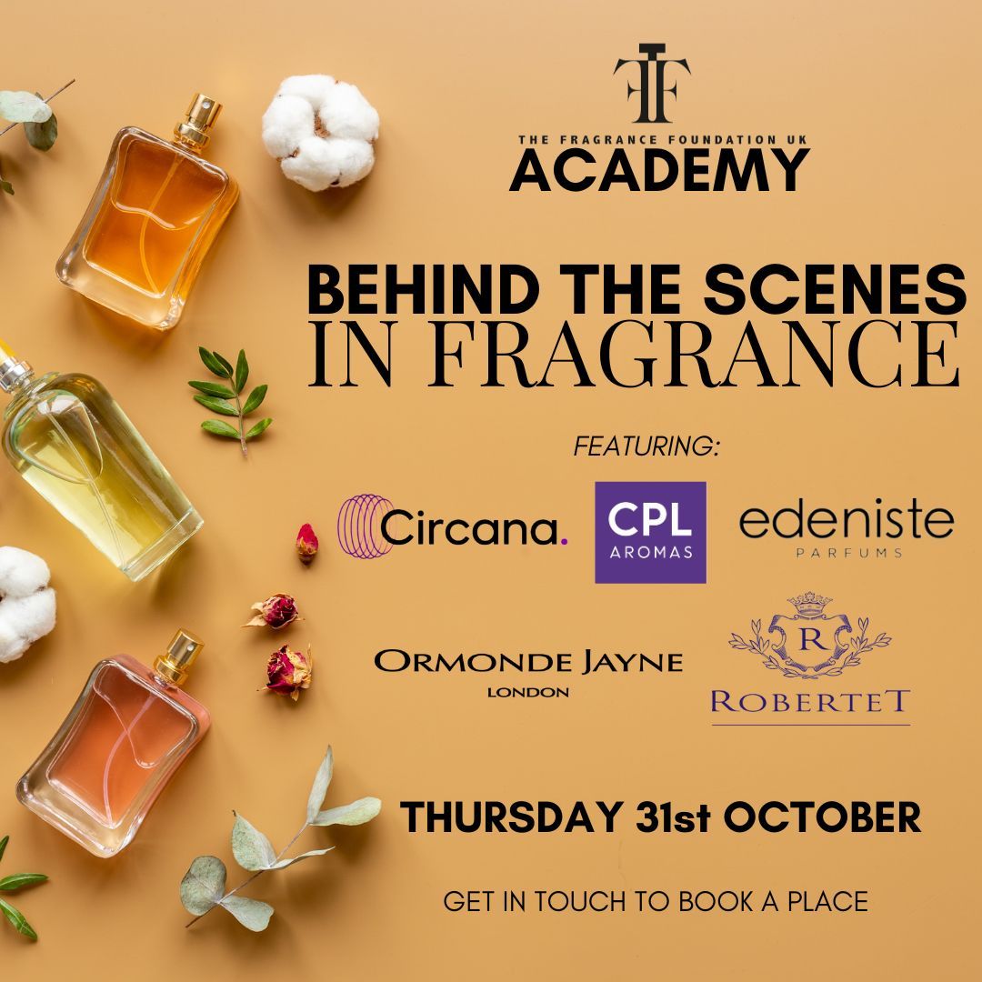 FragranceFDN_UK's tweet image. Our #AcademyTraining is back with Behind the Scenes in Fragrance, an exclusive chance to gain access to influential presenters. Featuring, Circana, CPL Aromas, Edeniste, Ormonde Jayne and Robertet, 

🎟️ Get in touch to book your place! 

#BehindTheScenes #FragranceIndustry