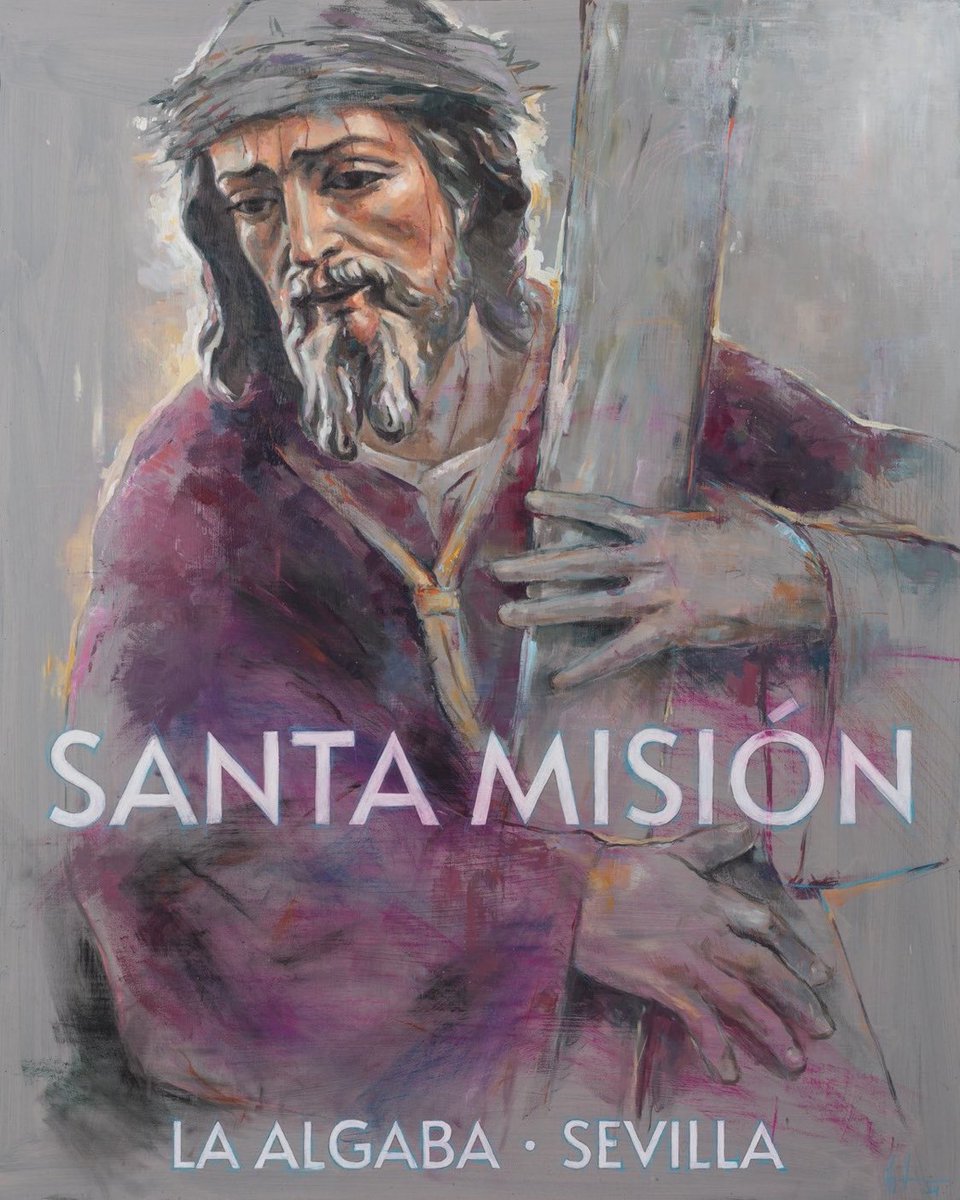 Cartel de la Misión de <a href="/hdadjesusalgaba/">HERMANDAD DE JESÚS - LA ALGABA</a> pintado por Agustín Martín de Soto <a href="/MartinDeSoto/">Agustin_Ecijano</a>