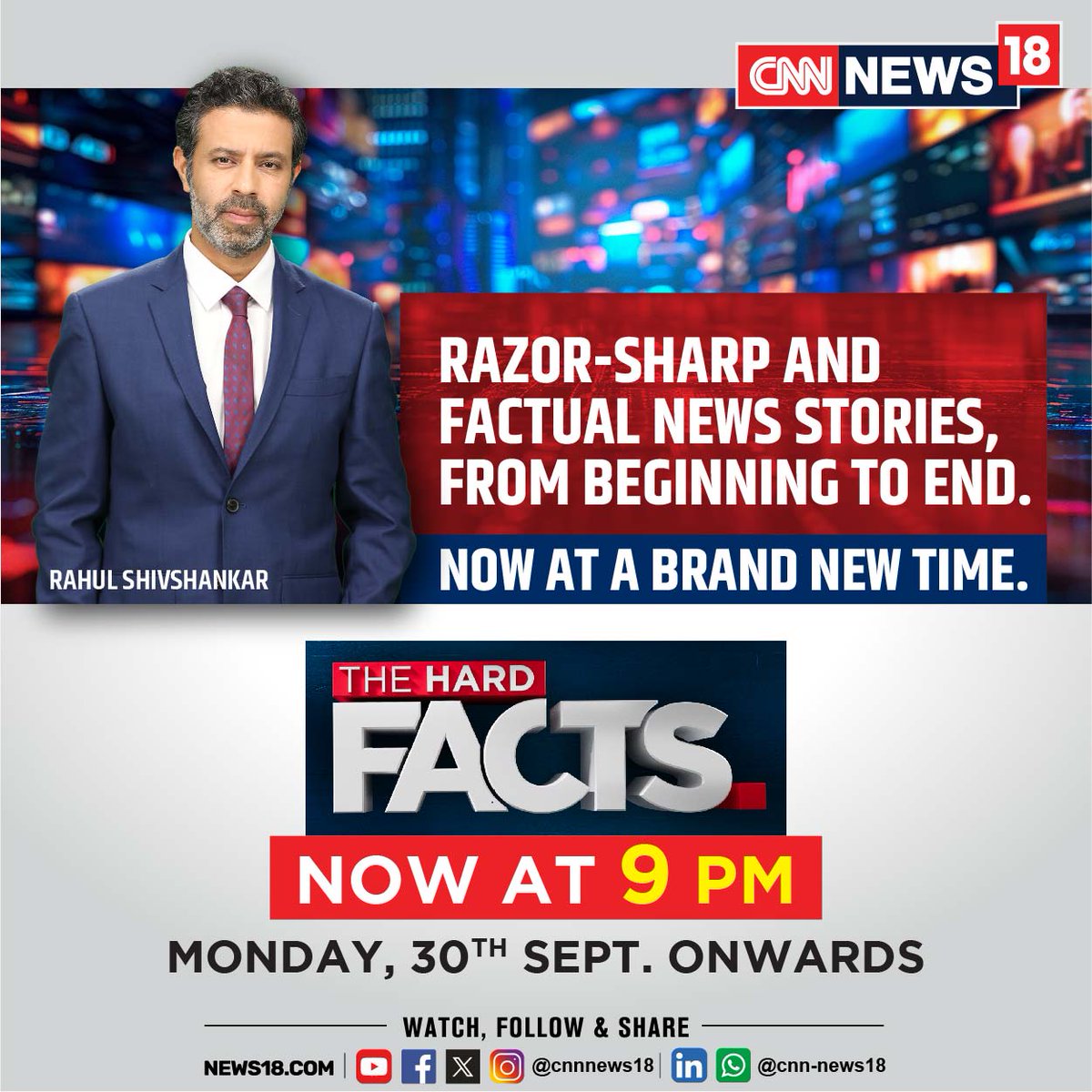 CNNnews18's tweet photo. #CNNNews18Shows | Your Favourite News Shows Now At Brand New Times
Watch Razor-Sharp And factual Stories, From Beginning to End On 'The Hard Facts' With @RShivshankar At 9:00PM, 30 September (Monday) Onwards Only On CNN-News18
#PrimeTimeShows https://t.co/rZwn3OBRcR