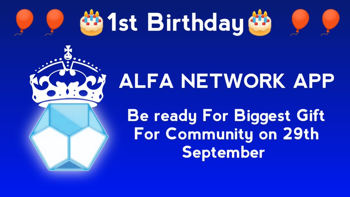 alfanetworkapp's tweet photo. Tomorrow is ALFA NETWORK App's 1st Birthday 🎂
Be Ready To Get The Biggest Gift 🎁
Let's Go🚀
https://t.co/UfceH8zw39
#alfanetwork #alfanetworkapp #alfatoken
#RefCenter #superAlfa https://t.co/SurqwAe7b0
