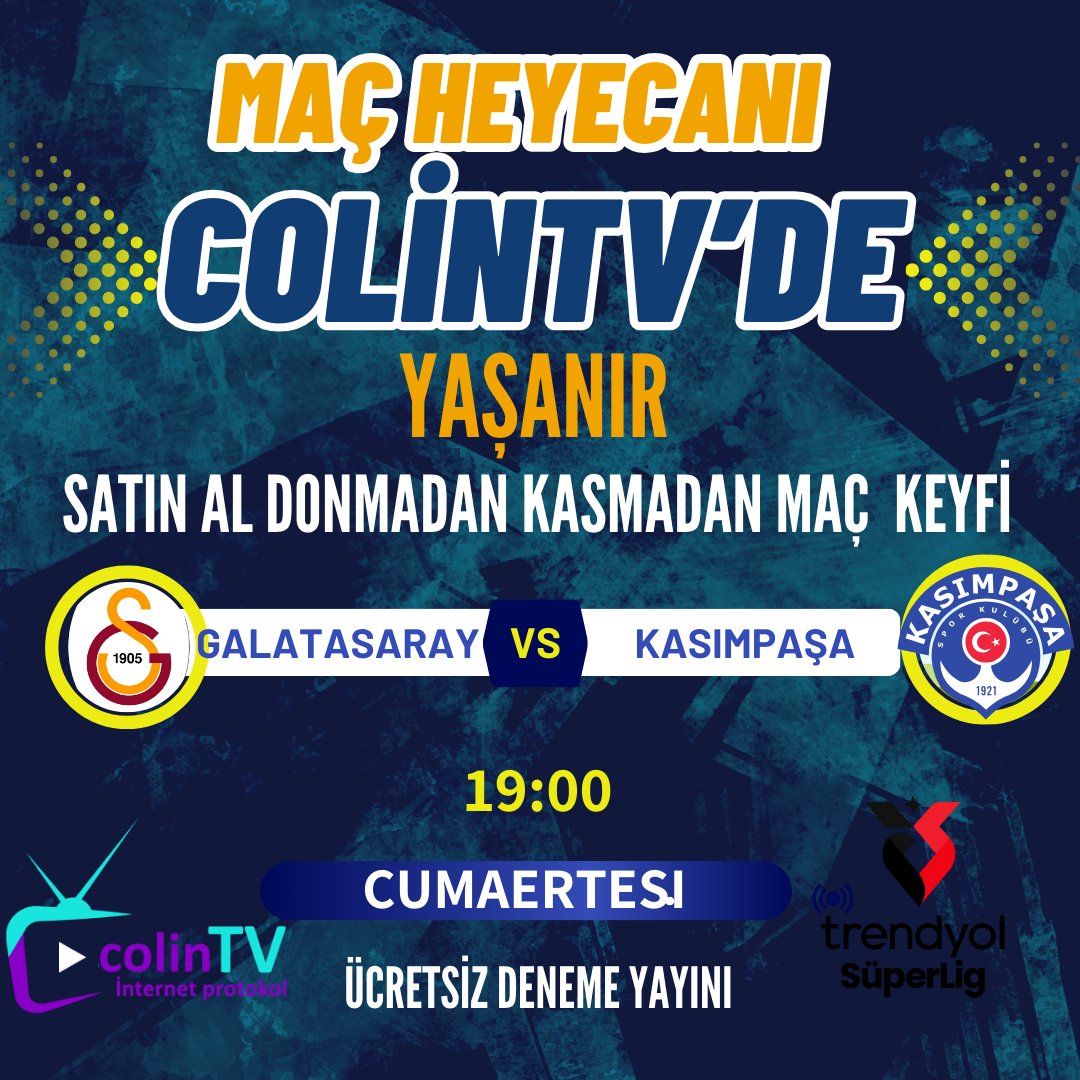 Süper Lig’inin 7 . Hafta maçında GALATASARAY - KASIMPAŞA ile karşılaşıyor.
Maçı donmadan kesilmeden izleyebilmek için hemen satın alın.
İletişim: colintv.de

12 saat Ücretsiz deneme yayini.