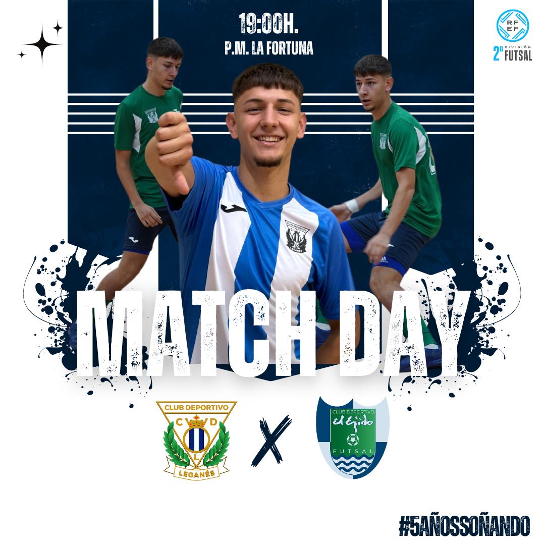 🥒 ¡MATCHDAY! 🥒

⚽️ #LeganésEjido
🏟 P.M La Fortuna
⏰19:00
📆 Jornada 2
🆚 <a href="/CDElEjidoFutsal/">CD EL EJIDO FUTSAL</a>
#2RFEF

#5AñosSoñando🔵⚪️