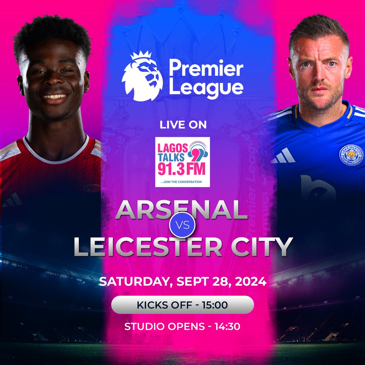 LagosTalks913's tweet image. Get ready for an electrifying showdown! ⚽️ Tune in to Lagos Talks 91.3 FM as Arsenal takes on Leicester City. Kick-off is at 15:00, but the excitement starts in the studio from 14:30! Don’t miss out on the action, live and direct! #PremierLeague #ArsenalVsLeicester #LagosTalks