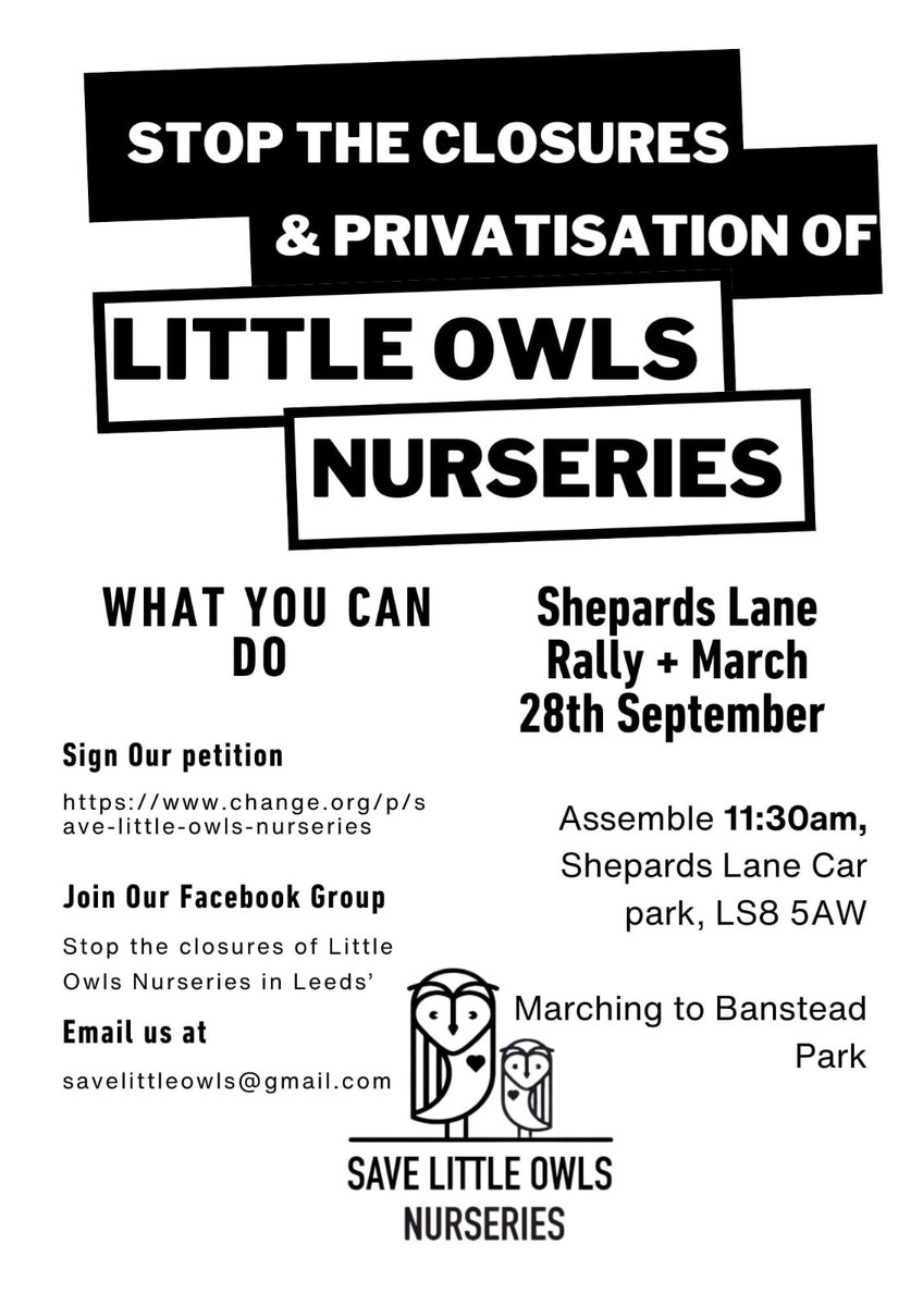 If in Leeds - show your solidarity with public nurseries and join the Save Little Owls march and rally today! #SaveOurNurseries