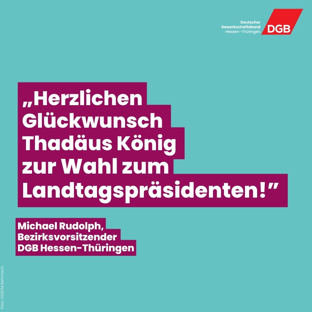 DGB Hessen-Thüringen (@dgbheth) on Twitter photo „Wir gratulieren Thadäus König herzlich zu seiner Wahl zum neuen #Landtagspräsidenten in #Thüringen und begrüßen ausdrücklich die klare Haltung der demokratischen Fraktionen im Thüringer Landtag“, so <a href="/M_Rudolph_KS/">Michael Rudolph</a>. Zur PM: hessen-thueringen.dgb.de/-/GLGS „Wir gratulieren Thadäus König herzlich zu seiner Wahl zum neuen #Landtagspräsidenten in #Thüringen und begrüßen ausdrücklich die klare Haltung der demokratischen Fraktionen im Thüringer Landtag“, so <a href="/M_Rudolph_KS/">Michael Rudolph</a>. Zur PM: hessen-thueringen.dgb.de/-/GLGS