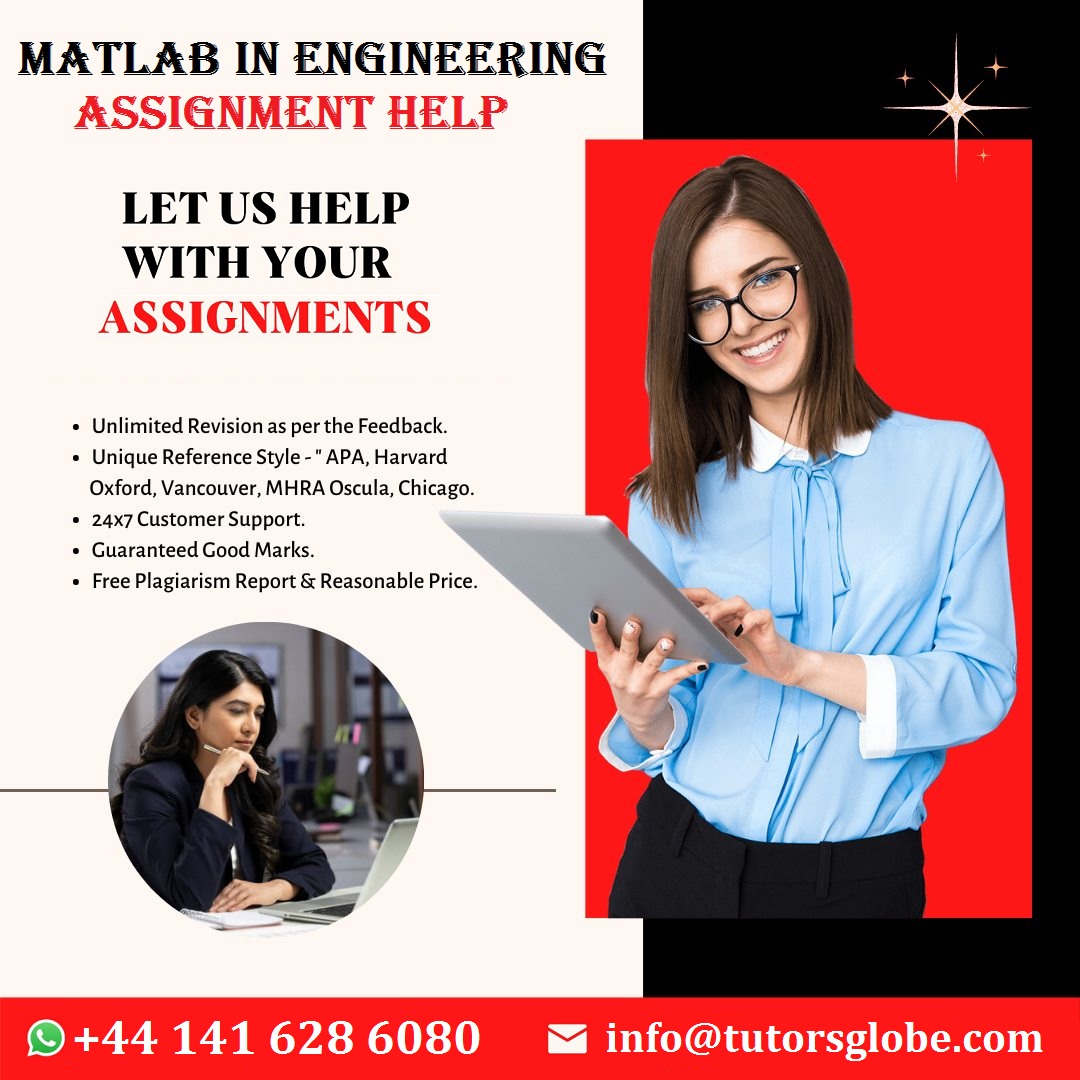 TutorsGlobe's tweet photo. Buy MATLAB in Engineering Assignment Help service at affordable prices and give a boost to your academic career by scoring highest grade in your batch! #MatlabInEngineeringAssignmentHelp #MatlabInEngineeringHomeworkHelp #UKTutoring #UKHomeworkHelp #top10assignmenthelpservice https://t.co/51KfAibFjS