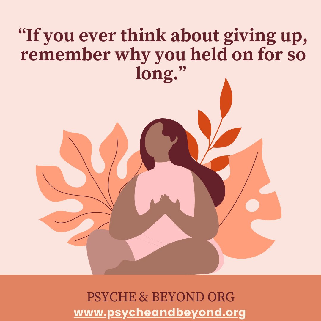 psyche_beyond's tweet photo. Remember why you held on for so long. #psycheandbeyondorg #mentalhealth #mentalhealthawareness #MentalHealthMatters #suicideprevention #SayNoToSuicide #emotionalhealth #emotionalpain #grief #griefandloss #griefawareness #griefsupportforkids https://t.co/gxvfQxts34