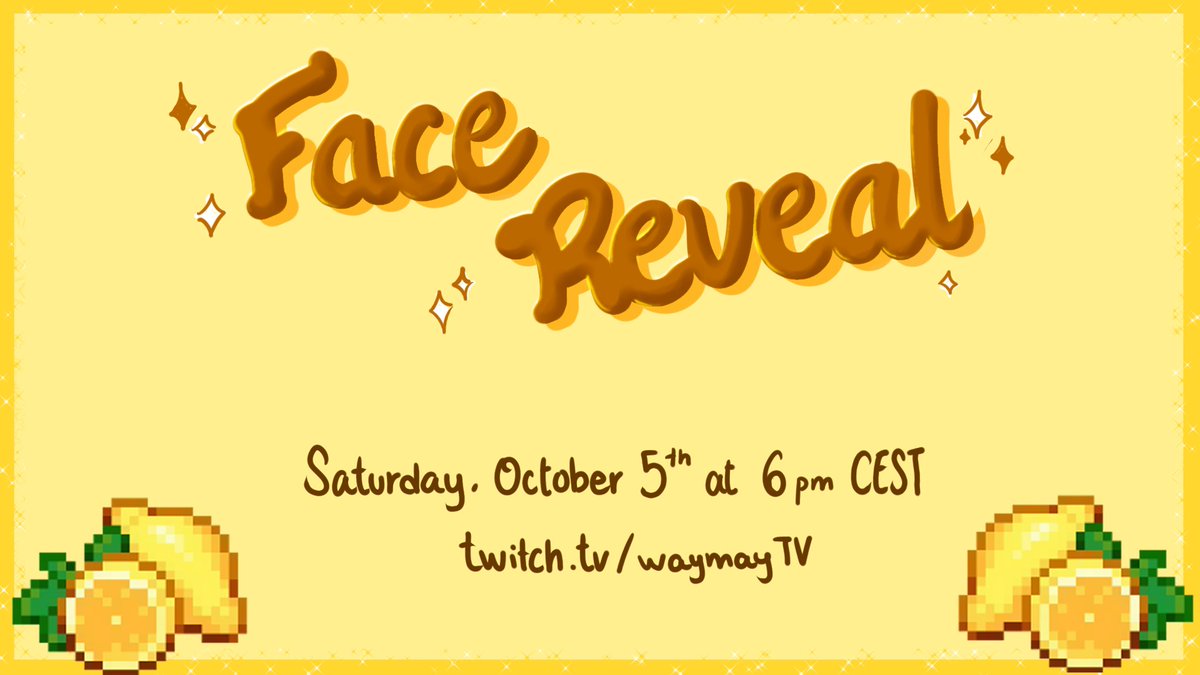 waymayTV's tweet photo. 🍋FACE REVEAL TIME ‼️✨🍋

Drunk Stream + Gartic Phone webcam stream w/ @Skeletoniee @awkwardnanna and @LakeTheTrain !!!

Next Saturday at 8pm CEST at https://t.co/CN1xDlzF5R 

WOOOOOHOOOOOOO
(rt very appreciated :D) https://t.co/NJoKmWjyMv