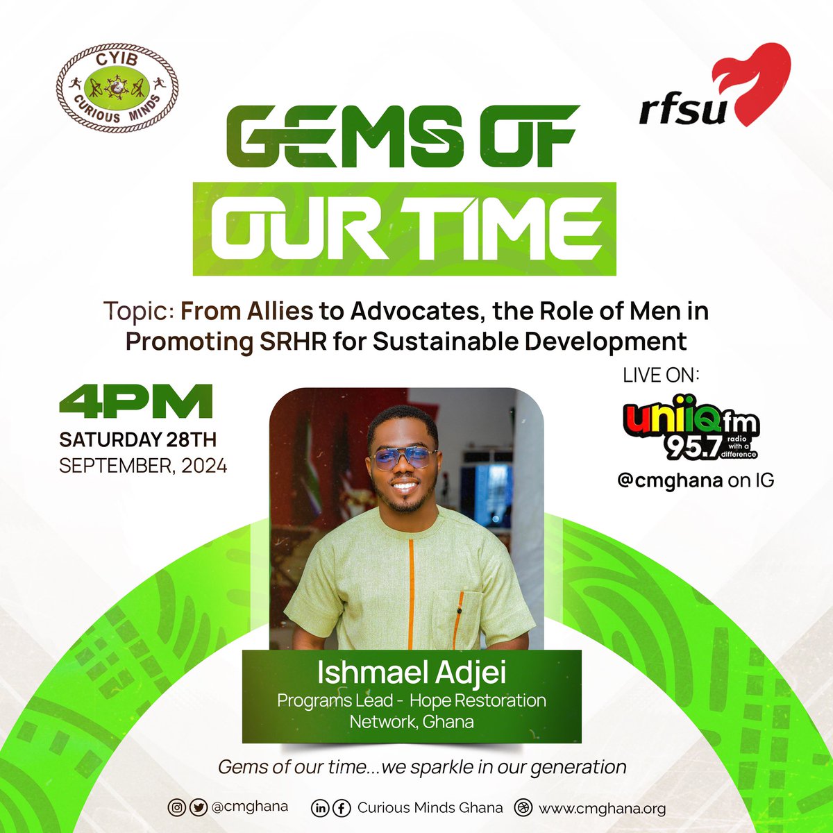 cmghana's tweet photo. Join us today at 4 pm GMT for a conversation on the role of men in promoting #SRHR for sustainable development with our guest– @AbrampaGh on @Uniiqfm (95.7 MHz).
Don't miss this enlightening discussion!
#CMGhana #GemsOfOurTime #AYSRHR https://t.co/FoTboEe3AY