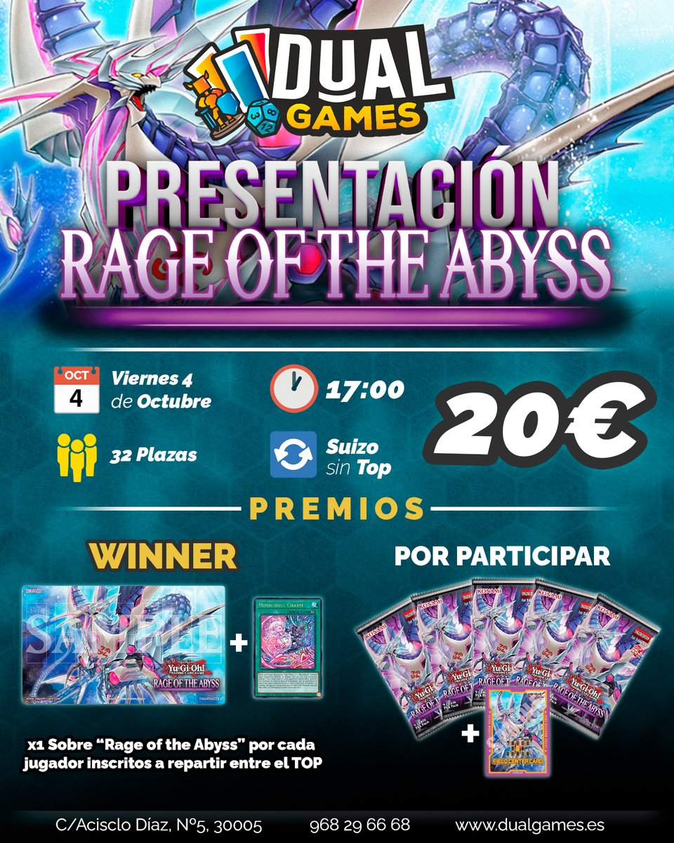 - Presentacion Yu-Gi-Oh! - Rage of the Abyss -

📆 Viernes 4 de Octubre
🕙 17:00
🔃 Suizo sin top
🧍 32 plazas
💰 20€