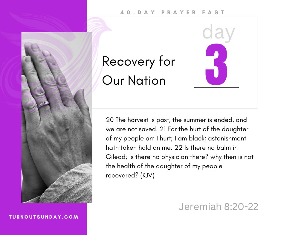 williamsskinner's tweet photo. Day 3 - Recovery for Our Nation | Jeremiah 8:20-22
Visit https://t.co/eIw6VjBIzk to download the Prayer Guide and add your name to join us. #FaithInAction #PrayFastVote #40DayPrayerFast2024 https://t.co/dflBJkxjwP