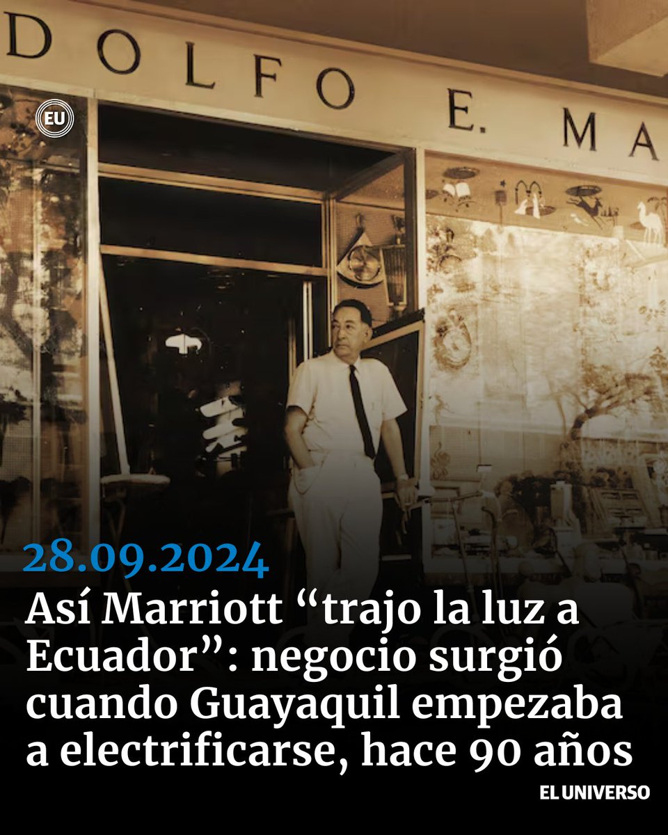 eluniversocom's tweet photo. Así Marriott “trajo la luz a Ecuador”: negocio surgió cuando Guayaquil empezaba a electrificarse, hace 90 años ►https://t.co/Qm1jTjBFBx

Grupo Marriott proyecta abrir nuevos locales en Quito y Guayaquil y construir una plaza comercial en Daule. https://t.co/RehGJzO5vV