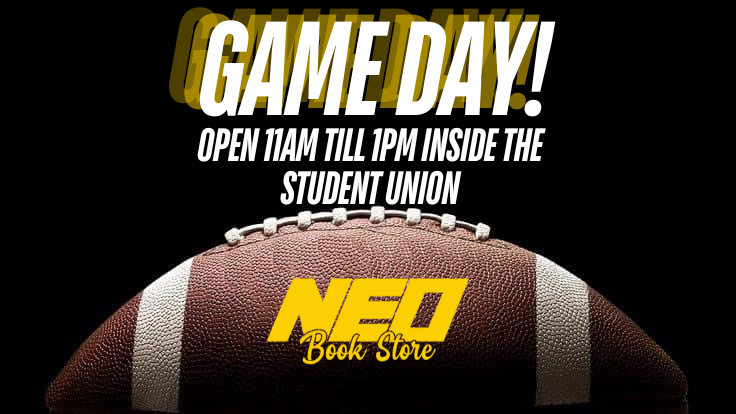 NEOBookstore's tweet photo. It's Game Day!  Stop by the NEO Campus Store located inside of the Student Union, open today 11am till 1pm!  #gogoneo https://t.co/ypqIYSrWvO