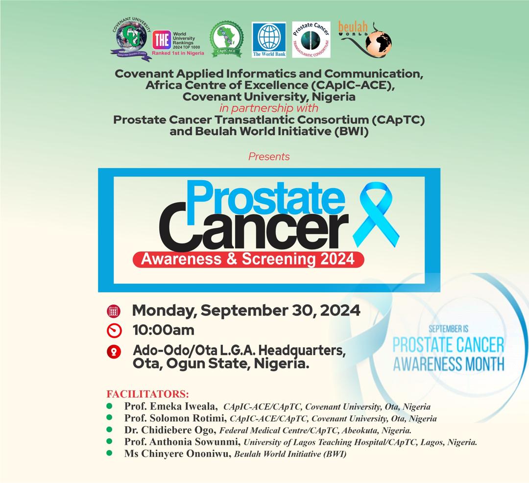 In commemoration of Prostate Cancer Awareness month 2024, CApIC-ACE, Covenant University <a href="/capicace/">CApIC-ACE</a> <a href="/the_ACEProject/">Africa Higher Ed. Centers of Excellence-ACE Impact</a> will partner with CaPTC <a href="/CaPTC7/">CaPTC</a> &amp; BWI <a href="/beulah_bwi/">Beulah World (BWI)</a> to conduct a Prostate Cancer Awareness and Screening programme at Adodo-Ota LGA Hqtrs, Ota, Ogun State, Nigeria.