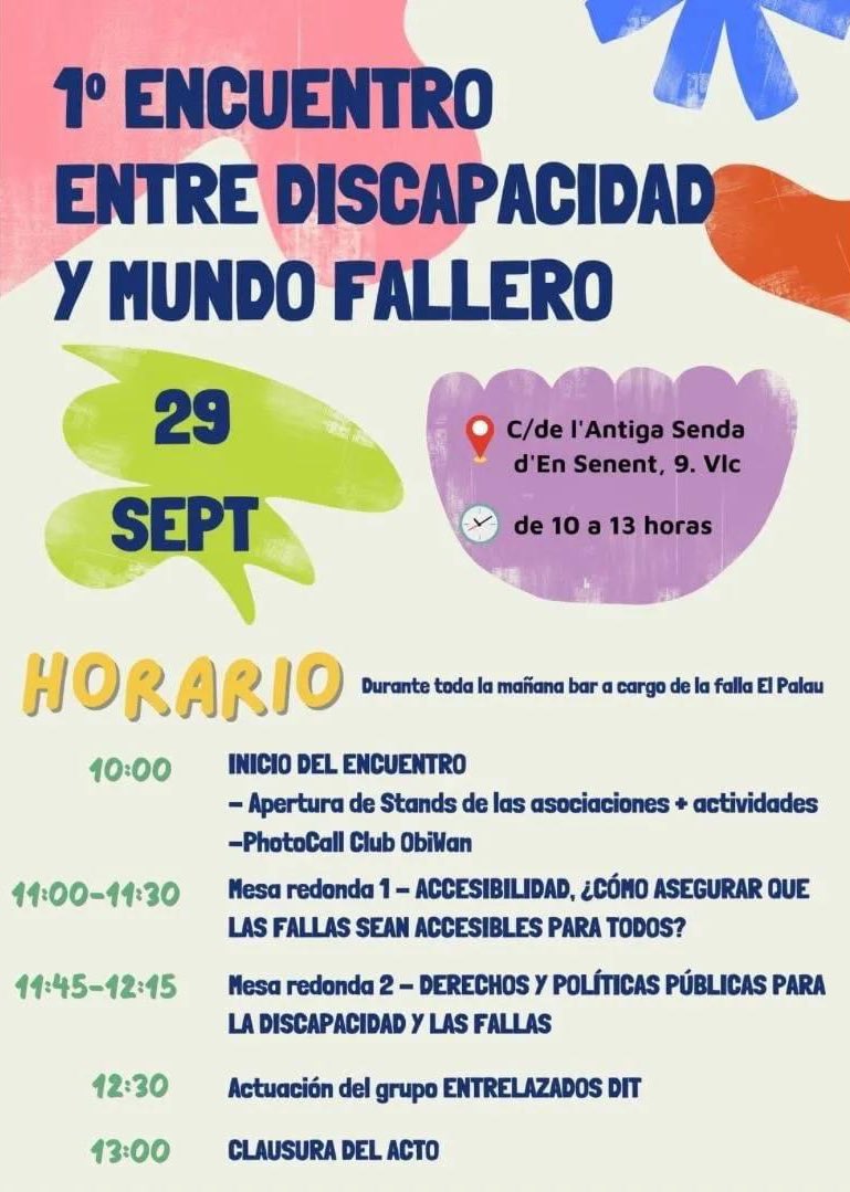 ♿️🔥 Demà celebrem la I Trobada entre discapacitat i món faller 🤝

👥 Amb la participació de diferents associacions, taules redones i actuacions

📜 Impulsarem un decàleg de bones pràctiques

🗓 29/09
⏰ De 10 a 13h
📍 Antiga Senda de Senent nº9