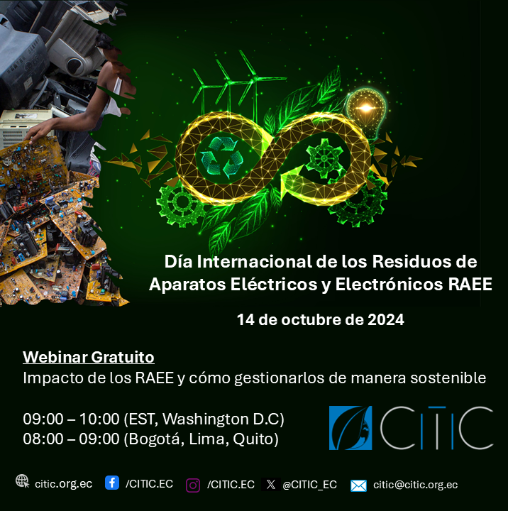 CITIC_EC's tweet image. Cada año se generan más de 50 millones de ton de RAEE en el🌎América Latina contribuye de manera importante a este problema. Descubre cómo en nuestro webinar gratuito el 14 de oct citic.org.ec/inscripcion-we…
