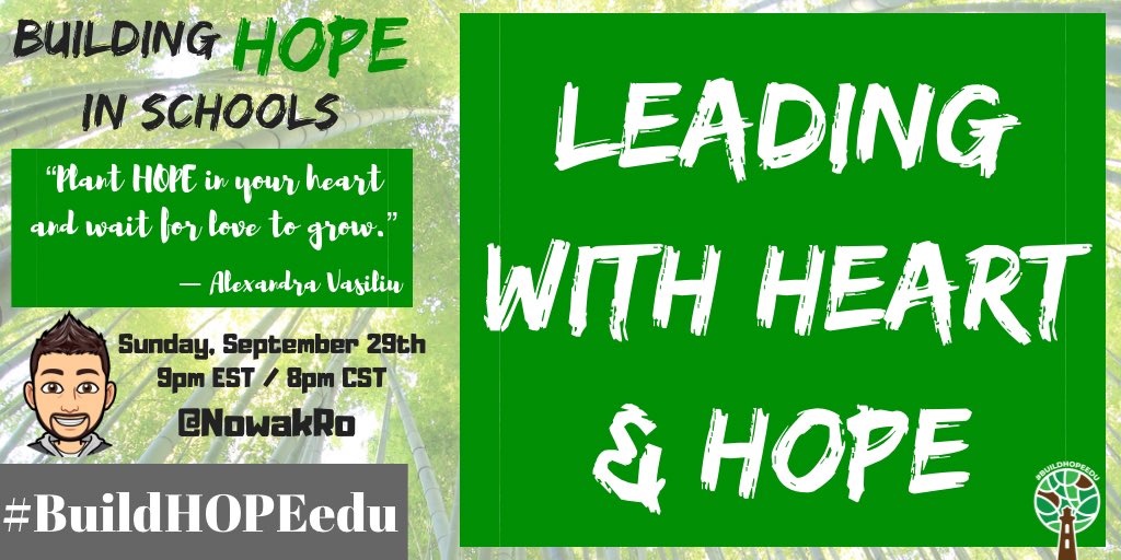 NowakRo's tweet image. Join us Sunday, September 29th @ 9pm EST/8pm CST for #BuildHOPEedu as we come together to begin our new week talking about Leading with Heart and HOPE. 

Because HEART is what we need to lead.

#CodeBreaker #satchat #PD4UandMe #edchat #LeadLAP #education #learning #JoyfulLeaders