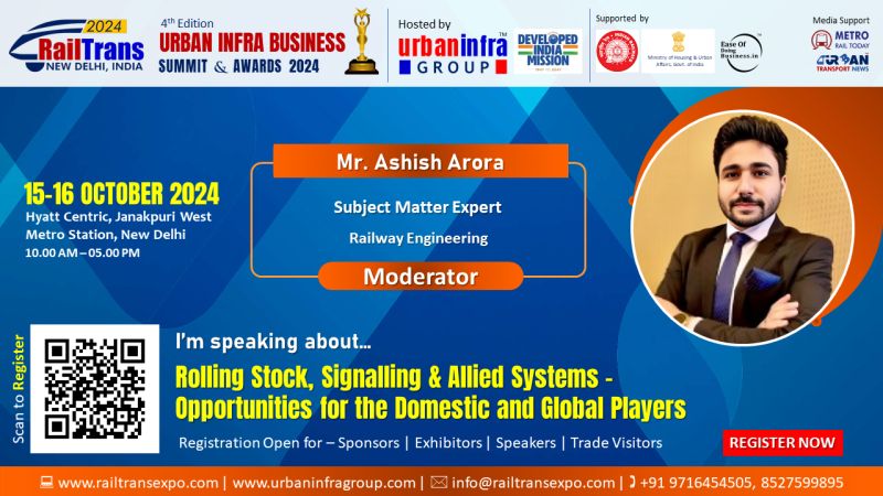 UrbanInfraGroup's tweet photo. Happy to announce Mr. ASHISH ARORA, Subject Matter Expert - Railway Engineering, will be our moderator at the 4th Urban Infra Summit &amp; @RailTransExpo 2024! 🚆 

📅 15-16 October 2024
📍 Hyatt Centric, Janakpuri West, New Delhi

Register: https://t.co/fduPypuHGo
#RailTransExpo2024 https://t.co/FdUaEAaAwz