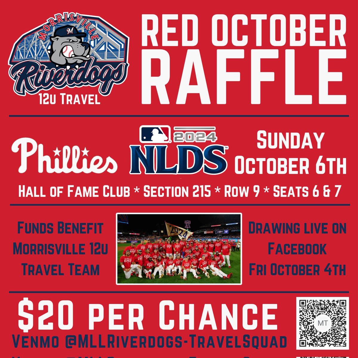 RED OCTOBER RAFFLE!

Morrisville 12u Riverdogs raffling off 2 Hall of Fame Club tickets for Game 2 of the NLDS on Sunday October 6th. Winner will be drawn Live on Facebook Friday 10/4!

Venmo $20/chance to @MLLRiverdogs-TravelSquad