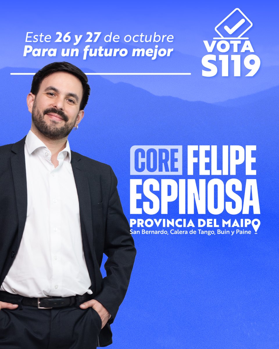 felipespinosaa's tweet image. 🌟 ¡Atención, Provincia del Maipo! 🌟
El 26 y 27 de octubre, tu voto es clave para #UnFuturoMejor
🗳️ Mi número en la cédula de votación de Consejeros Regionales es S119. Recuerda, ¡tu voz y voto cuentan! Juntos podemos lograr más seguridad y calidad de vida en nuestra comunidad.