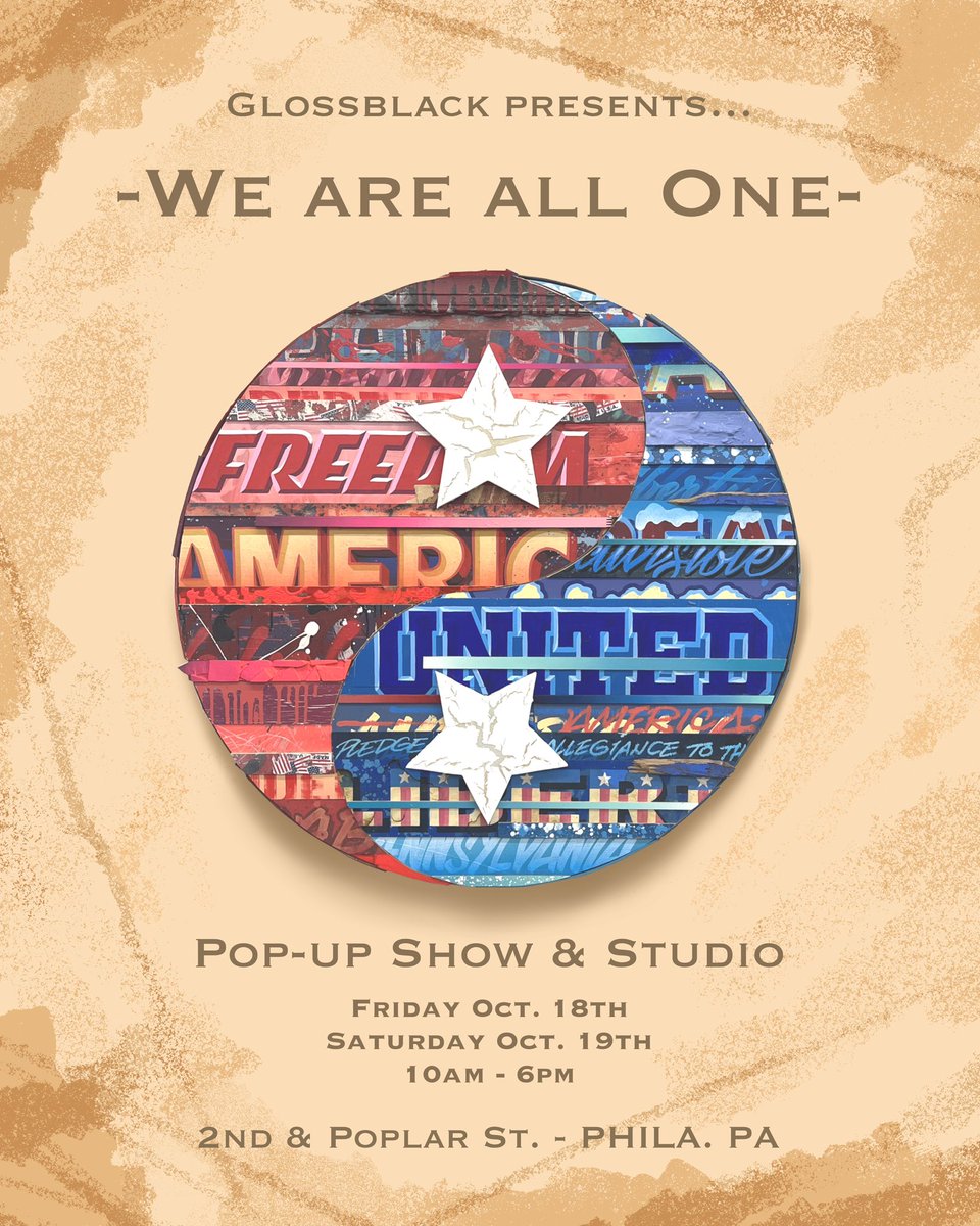🌎‘We Are All One’🌎

Pop-up Show/Studio/Store 

Friday Oct. 18th
Saturday Oct. 19th
10am - 6pm

2nd &amp; Poplar St 
Philadelphia, PA. 

This is purely a fun excuse to link with you! A very casual meet &amp; greet studio, hangout, poke around, shop around, connect-and-build opportunity
