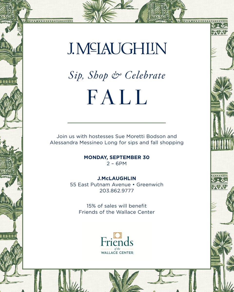 sembodson's tweet image. The Friends of the Wallace Center Sip &amp;amp; Shop at J.McLaughlin patch.com/connecticut/gr…