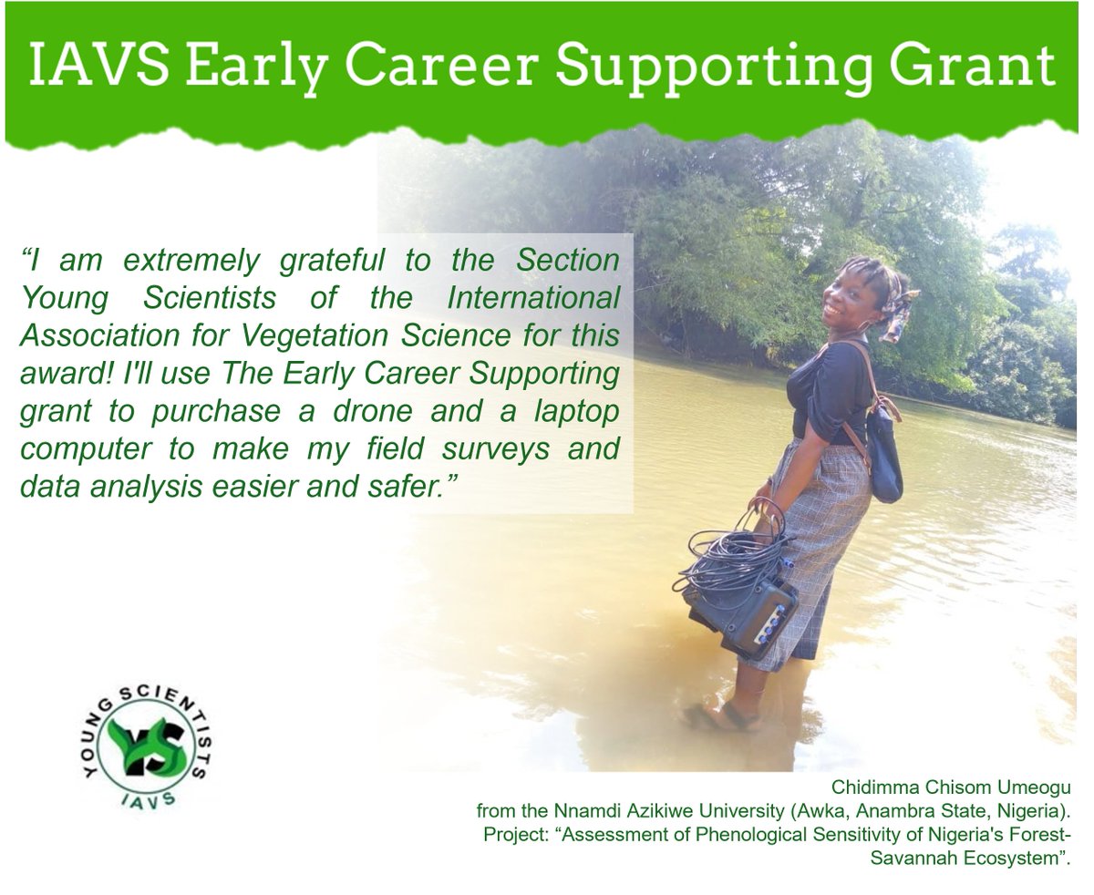 Chidimma Umeogu was awarded the #EarlyCareerSupportingGrant 2024 sponsored by the Section #YoungScientists of the International Association for Vegetation Science🌿
Congratulations <a href="/ChidimmaUmeogu/">Chidimma C Maduka (PhD)</a> !👏
#VegSci #IAVS