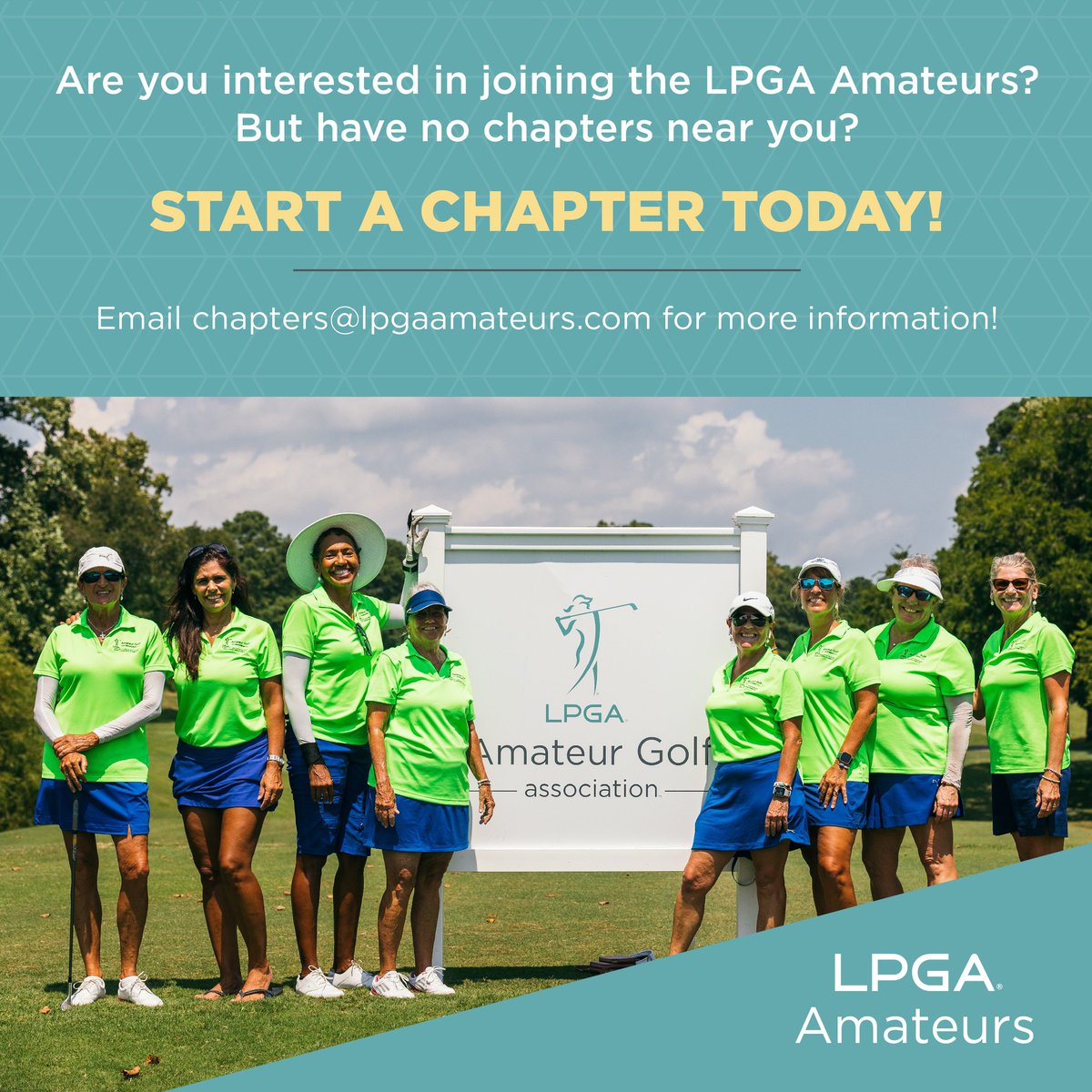 Do you want to join the LPGA Amateurs but have no Chapter near you? NO PROBLEM! You can start a Chapter TODAY! Contact chapters@lpgaamateurs.com for more info!
