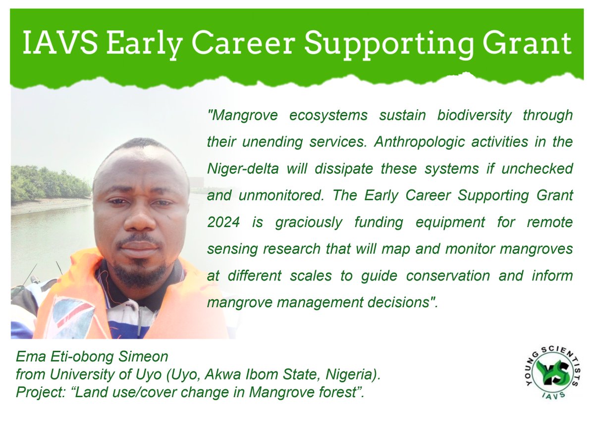 Eti-Obong Simeon Ema was awarded the #EarlyCareerSupportingGrant 2024 sponsored by the Section Young Scientists of the International Association for Vegetation Science🌿
 Congratulations <a href="/eti_ema/">Etiobong</a> !👏
#VegSci #IAVS