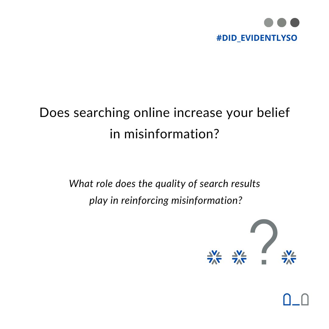 DignityinDiffer's tweet image. In this week's #DiD_EvidentlySo, swipe to learn how online search engines can unintentionally reinforce misinformation and how improving search results quality could change this. Read more in our bio.