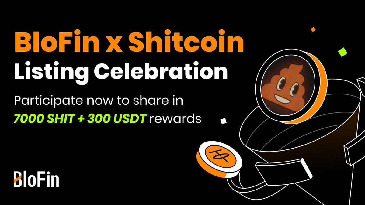 BloFin_Official's tweet photo. BloFin x @shitcoin Airdrop Giveaway!

To celebrate $SHIT's recent listing 7000 SHIT and 300 USDT is up for grabs! 🔥

To Enter:

🔸 Like, RT, and Follow @BloFin_Official, @shitcoin
🔸 10 winners announced in 7 days 🪅 https://t.co/1pzXfnWeXG