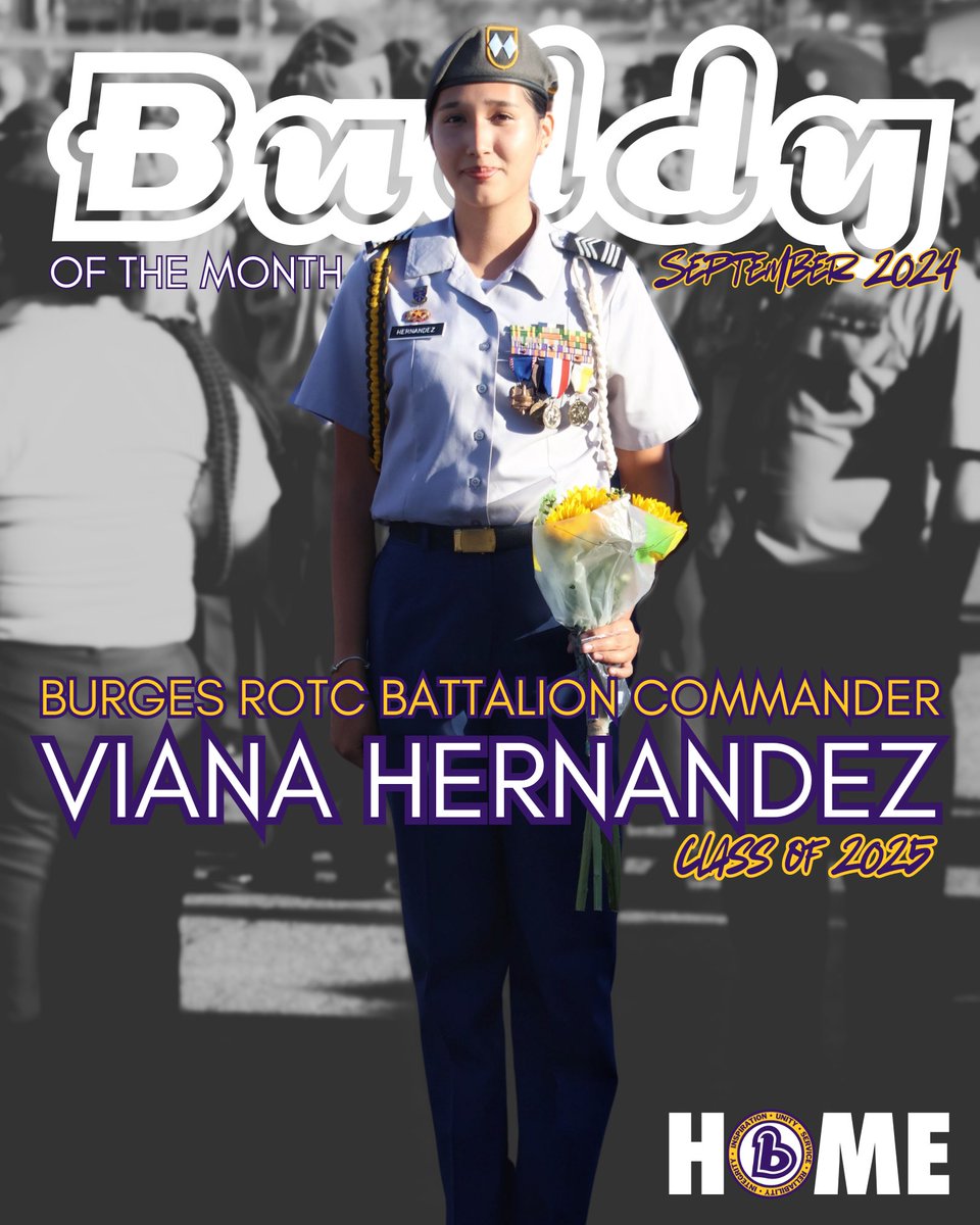 Congratulations to our Sept ‘24 Buddy of the Month Viana Hernandez! She was promoted to Battalion Commander for our Burges HS JROTC, and is one of our top students in the Class of 2025. #BECHSLife #ItStartsWithUs #Home