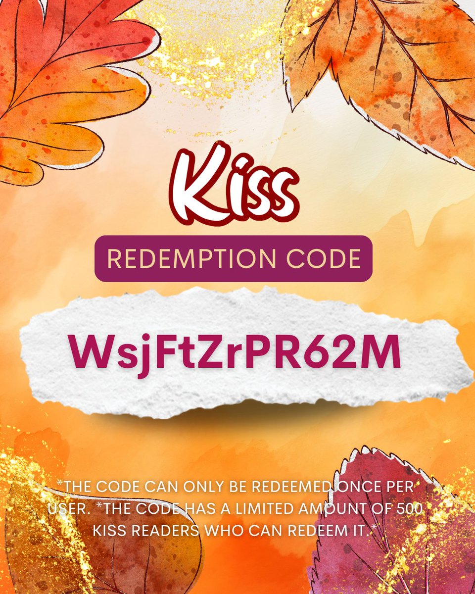 kissromanceapp's tweet photo. 💖✨Hurry! Remember: Only the first 500 KISS readers get to experience the enchantment.✨💖
Unlock unforgettable moments on #KissApp with our exclusive redemption code: WsjFtZrPR62M💖
Code valid until September 28th , 2024, 11:59 PM PST. https://t.co/0Q7dfzmqZb