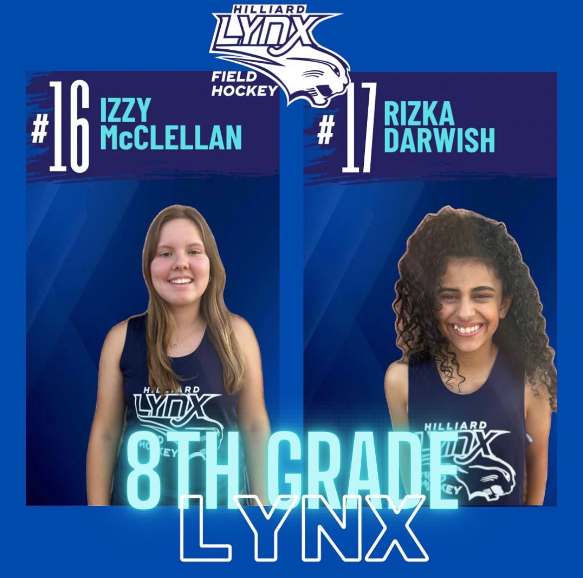Countdown begins until Oct. 1st, when we will celebrate our 8th graders at our home game against Olentangy.
What better way than to begin introducing our 8th grade Lynx!
To start us off we have our team captains; Izzy and Rizka!