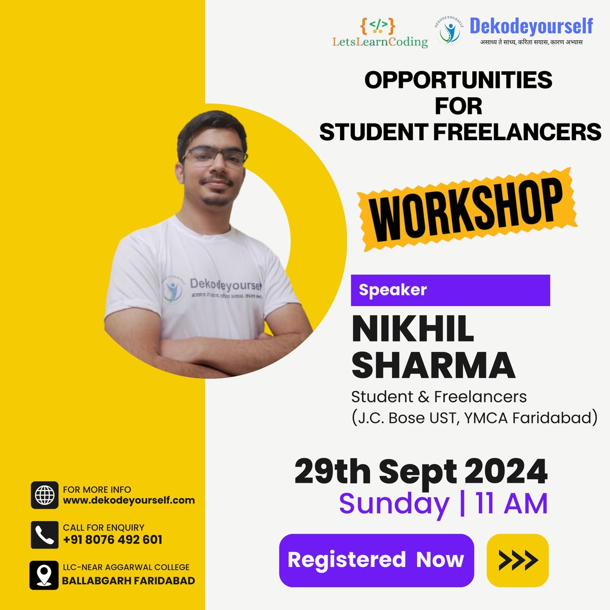 DekodeYourself's tweet photo. Team @DekodeYourself  and #LetsLearnCoding Institute proudly bring you an exclusive #ResumeMastery &amp; #OffCampus #JobOpportunities #workshop. 💼

Join us on 29th Sept 2024 for an insightful session led by industry experts: Sadique Riaz, Minhaj Uddin, and Nikhil Sharma. 

#India https://t.co/XOeyE8XRFn