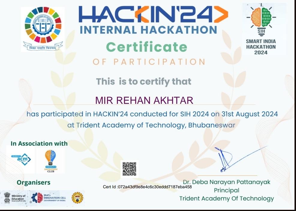 MirRehanAkhtar's tweet image. Thrilled and honored to receive the certificate for participating in the Internal Hackathon of HACKIN&apos;24 held on August 31st, 2024 at Trident Academy of Technology Bhubaneswar as part of the Smart India Hackathon 2024.
I experienced...

#androiddevlopment #Java #LearningJourney