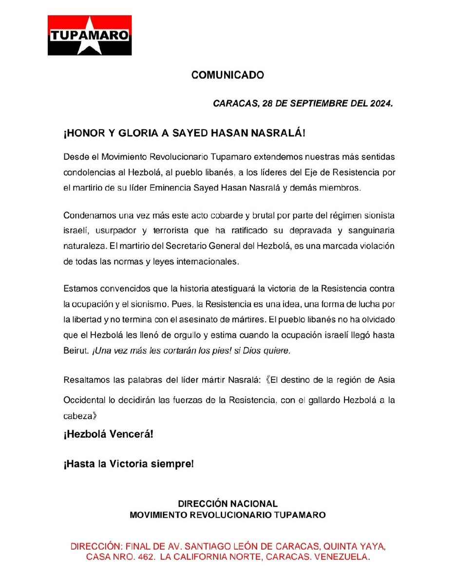 Desde el Movimiento Revolucionario TUPAMARO lamentamos y condenamos el vil asesinato del Líder de Hezbolá Sayed Hasan Nasralá.

Honor y Gloria!
Hasta la Victoria Siempre!
<a href="/TupamaroMRT_/">Movimiento Revolucionario TUPAMARO Vzla.</a>