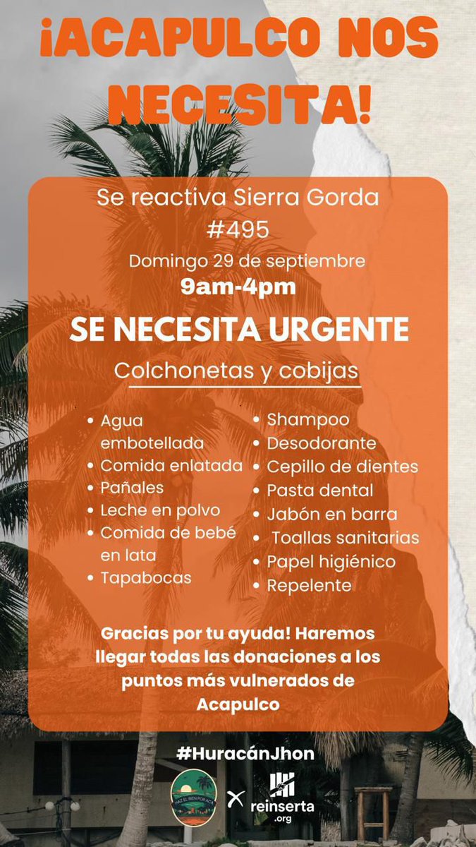 #RT Es momento de ayudar a los damnificados por "John" en Acapulco.

Mañana pueden llevar su ayuda a Sierra Gorda #495 de 9 am a 4 pm. Los donativos serán entregados en los puntos más vulnerables del puerto.