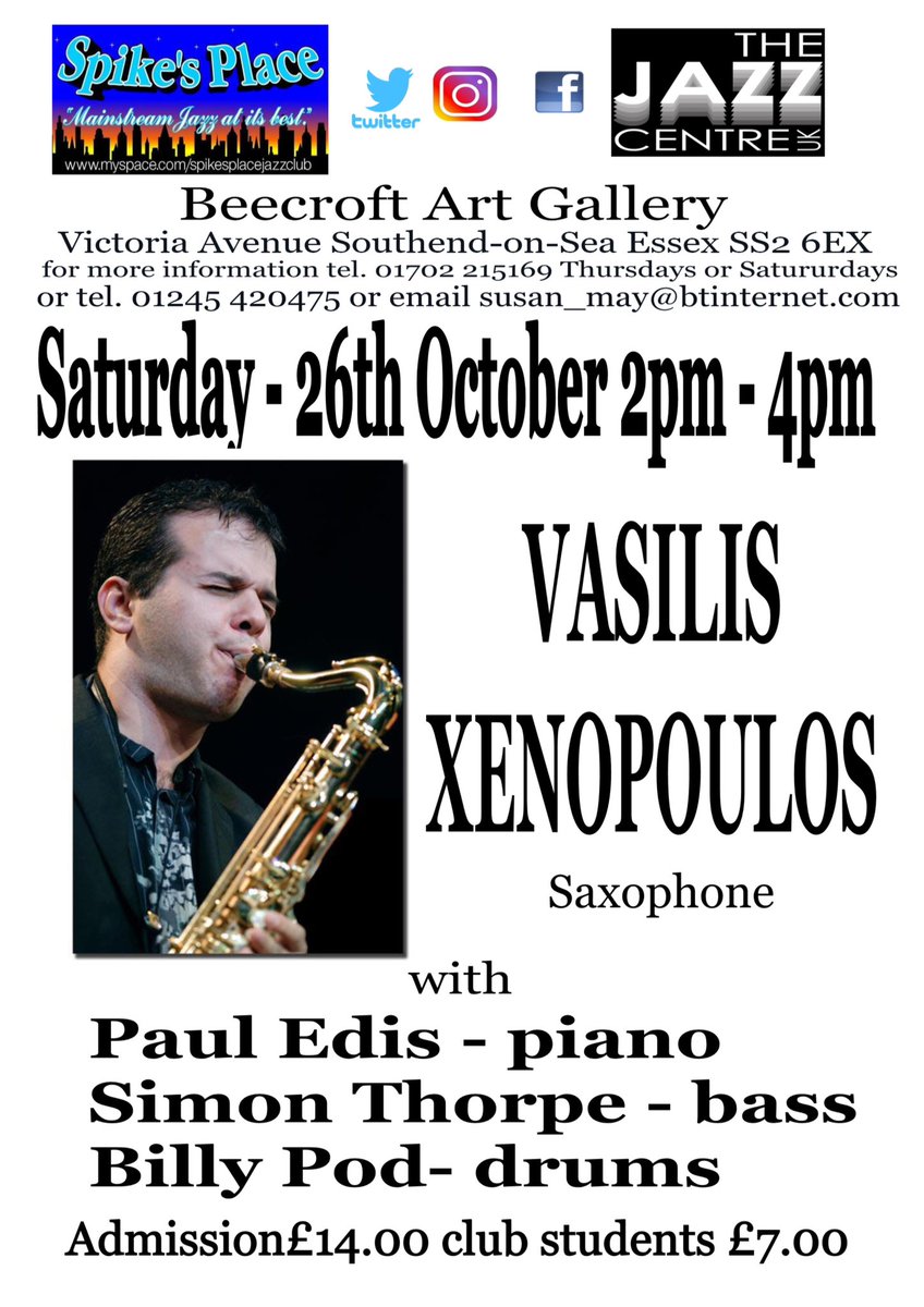 Jazz <a href="/thejazzcentreuk/">TheJazzCentreUK</a> Southend, Essex with Vasilis Xenopoulos Quartet.