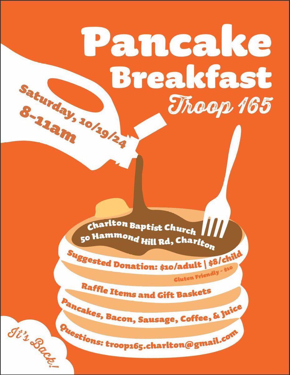 Troop 165 is bringing back their annual Pancake Breakfast! Please join us on Saturday, October 19, 2024, between 8am-11am at the Charlton Baptist Church.

Please invite your families and friends.