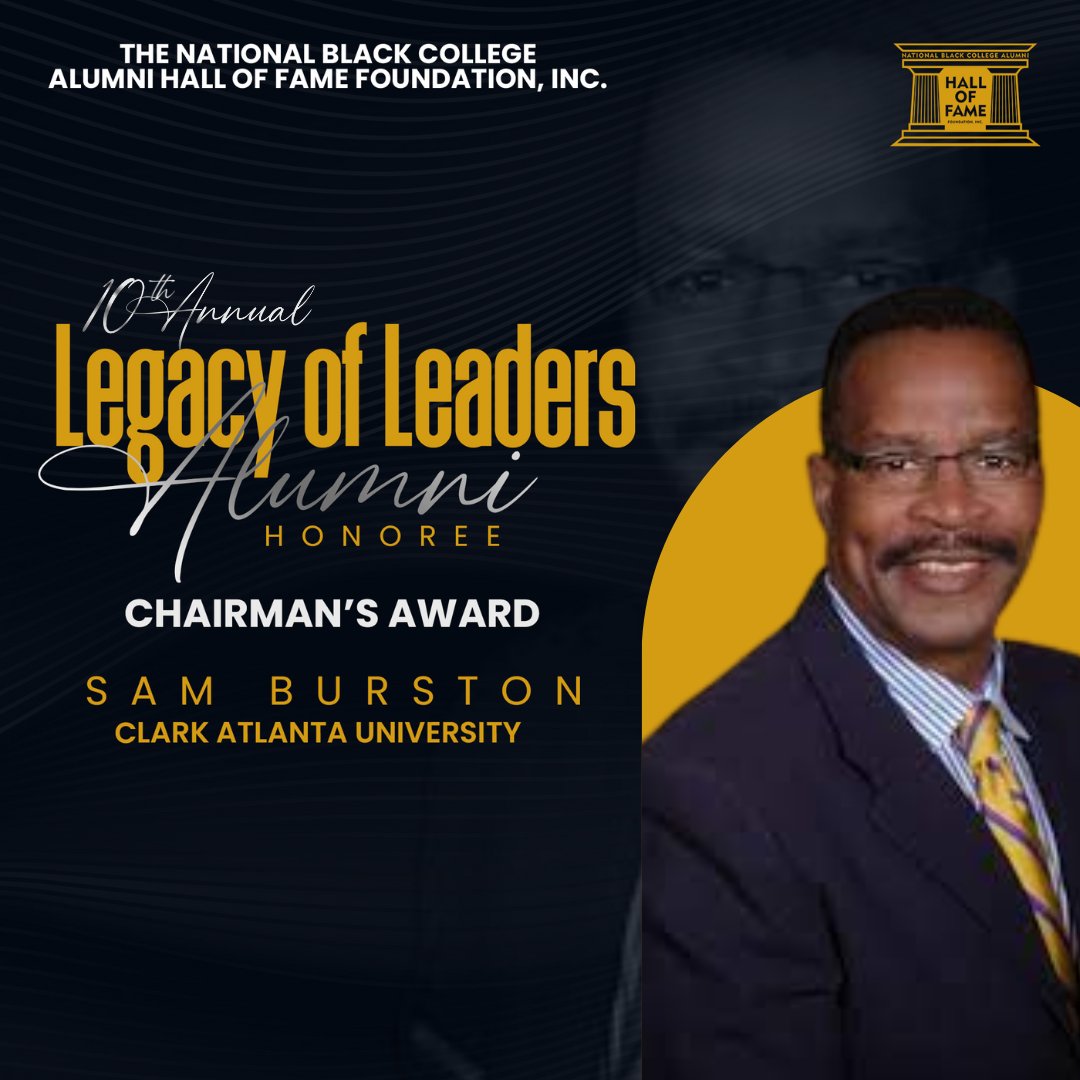 🏆 Congratulations to Sam Burston of Clark Atlanta University, the recipient of the Chairman's Award at the 10th Annual Legacy of Leaders Awards!   🌟 

#LegacyOfLeaders #ClarkAtlanta #HBCUChampion #CAUPride
