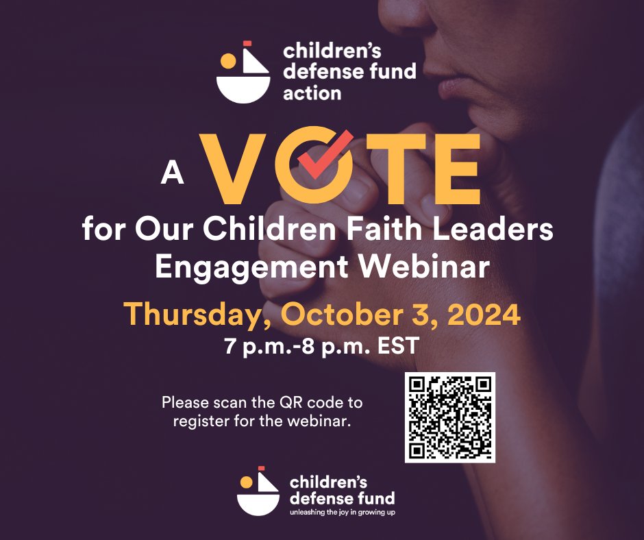 CDFAction's tweet photo. Join us October 3 for our webinar with faith leaders, equipping them with the necessary tools to urge parishioners and community members to #VoteChildWellBeing! Scan the QR code to register. https://t.co/HKQhkSC6XO