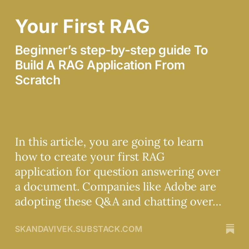 Learn how to:

🔍 Extract text from PDFs
🧩 Chunk documents for LLM processing 
🔑 Implement both keyword-based retrieval (Okapi BM25) and vector embeddings 

The best part? We build everything from the ground up! No prior RAG experience needed. 💪

skandavivek.substack.com/p/your-first-r…