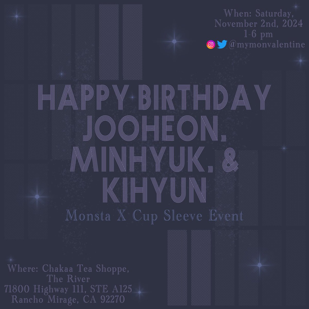 ✨ ░H░A░P░P░Y░ ░B░I░R░T░H░D░A░Y░ ░C░U░P░ ░S░L░E░E░V░E░✨

HBD to Jooheon, Minhyuk, &amp; Kihyun

So excited for everything to come together 🌌

#MonstaX #MyMonValentine #KPOP #KPOPCupSleeve #SoCalCupSleeve #MonstaXCupSleeve #CupSleeveEvent