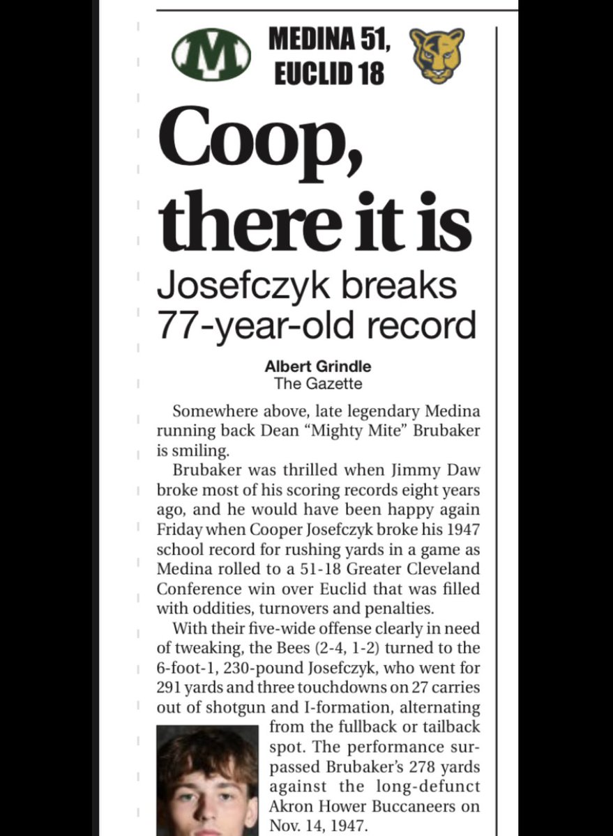 Cooper Josefczyk (@cooperjosefczyk) on Twitter photo Blessed to be in the record books❤️🔥
27 carries 291 yards 3 TDs
Record for most rushing yards in a game in Medina history!
<a href="/MHSBeesFB/">Medina Football</a>
<a href="/CoachBowers59/">Kevin Bowers</a> Blessed to be in the record books❤️🔥
27 carries 291 yards 3 TDs
Record for most rushing yards in a game in Medina history!
<a href="/MHSBeesFB/">Medina Football</a>
<a href="/CoachBowers59/">Kevin Bowers</a>